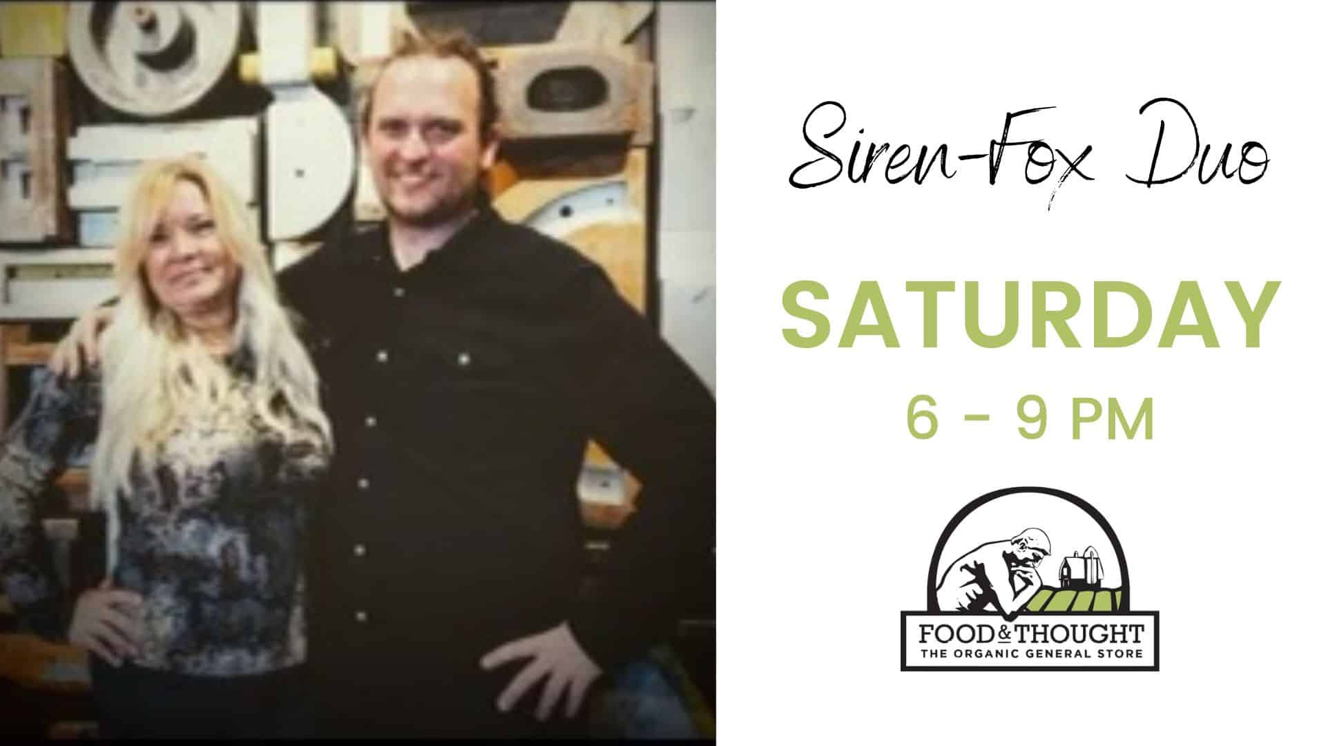 Siren-Fox Duo, Saturday 6-9 PM